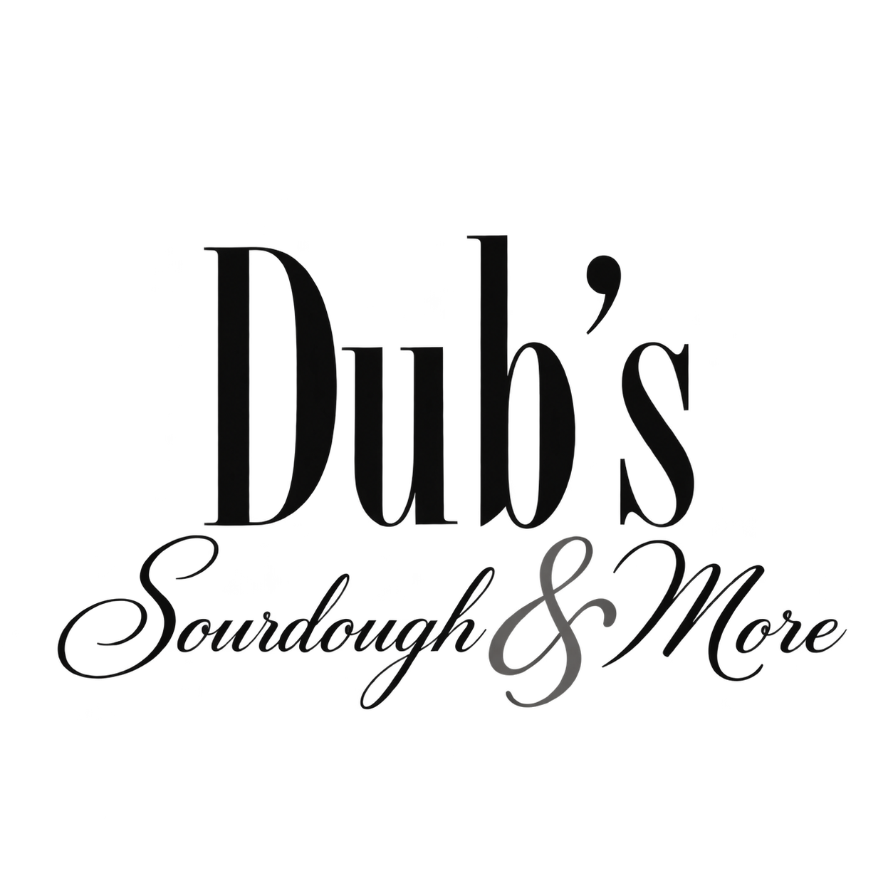 Dub's Sourdough & More